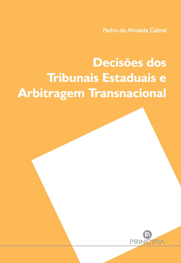 Decisões dos Tribunais Estaduais e Arbitragem Transnacional
